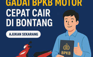 Cara Kredit Jaminan BPKB Cepat Cair di Bontang, Syarat Mudah dan Tanpa Ribet
